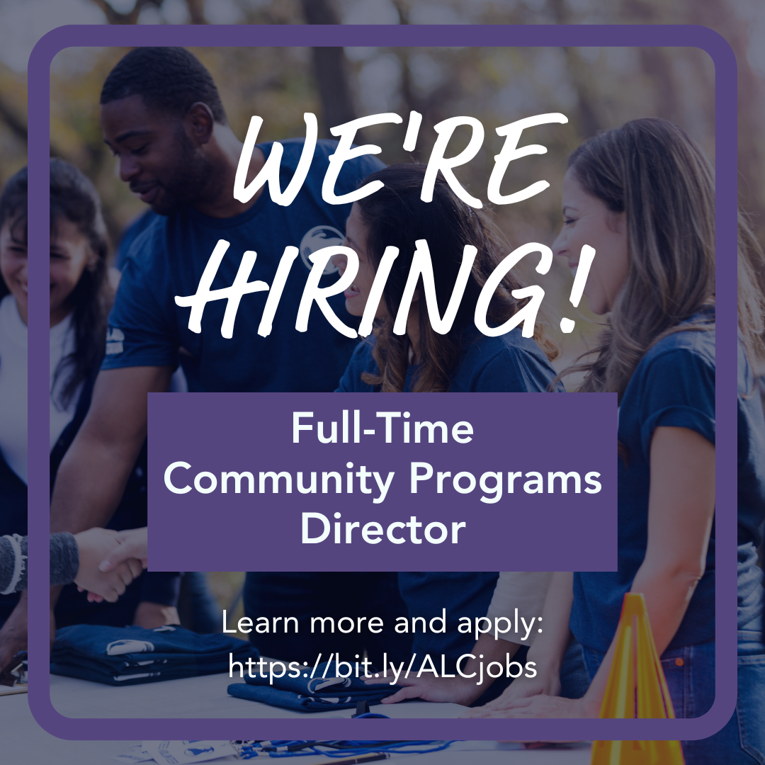 Apply to be ALC's next Community Programs Director at bit.ly/ALCjobs