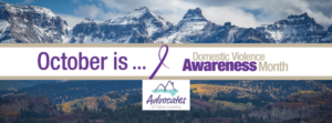 October is Domestic Violence Awareness Month!