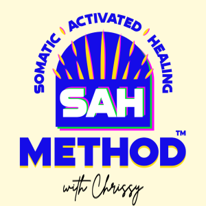 somatic activated healing method SAH chrissy pappas turner
